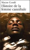  Achetez le livre d'occasion Histoire de la femme cannibale sur Livrenpoche.com 