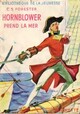  Achetez le livre d'occasion Hornblower prend la mer de Cecil Scott Forester sur Livrenpoche.com 