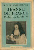  Achetez le livre d'occasion Jeanne de France, fille de Louis XI sur Livrenpoche.com 
