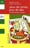  Achetez le livre d'occasion Jeux de cartes, jeux de dés et autres petits jeux rigolos sur Livrenpoche.com 