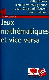  Achetez le livre d'occasion Jeux mathématiques et vice versa de Jean-Christophe Dowek sur Livrenpoche.com 