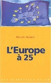  Achetez le livre d'occasion L'Europe à 25 sur Livrenpoche.com 