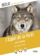  Achetez le livre d'occasion L'appel de la forêt de Jack London sur Livrenpoche.com 
