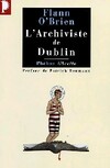  Achetez le livre d'occasion L'archiviste de Dublin sur Livrenpoche.com 