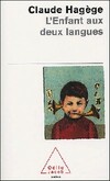  Achetez le livre d'occasion L'enfant aux deux langues sur Livrenpoche.com 