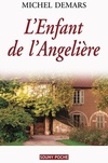  Achetez le livre d'occasion L'enfant de l'Angelière sur Livrenpoche.com 