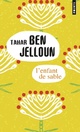  Achetez le livre d'occasion L'enfant de sable de Tahar Ben Jelloun sur Livrenpoche.com 
