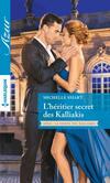  Achetez le livre d'occasion L'héritier secret des Kalliakis sur Livrenpoche.com 