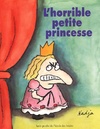  Achetez le livre d'occasion L'horrible petite princesse sur Livrenpoche.com 