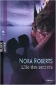  Achetez le livre d'occasion L'île des secrets de Nora Roberts sur Livrenpoche.com 