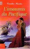  Achetez le livre d'occasion L'insoumis du Pacifique sur Livrenpoche.com 