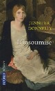  Achetez le livre d'occasion L'insoumise de Jennifer Donnelly sur Livrenpoche.com 