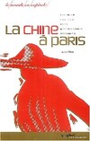  Achetez le livre d'occasion La Chine à Paris sur Livrenpoche.com 