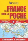  Achetez le livre d'occasion La France dans la poche : Atlas routier et touristique sur Livrenpoche.com 