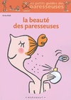  Achetez le livre d'occasion La beauté des paresseuses sur Livrenpoche.com 