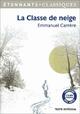  Achetez le livre d'occasion La classe de neige de Emmanuel Carrère sur Livrenpoche.com 