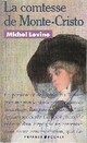  Achetez le livre d'occasion La comtesse de Monte-Christo de Michel Levine sur Livrenpoche.com 