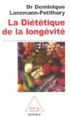  Achetez le livre d'occasion La diététique de la longévité sur Livrenpoche.com 