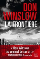  Achetez le livre d'occasion La frontière : Don winslow repousse les frontières du polar sur Livrenpoche.com 