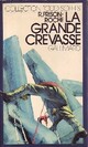  Achetez le livre d'occasion La grande crevasse de Roger Frison-Roche sur Livrenpoche.com 