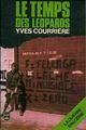  Achetez le livre d'occasion La guerre d'Algérie Tome II : Le temps des léopards de Yves Courrière sur Livrenpoche.com 