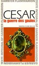  Achetez le livre d'occasion La guerre des Gaules de Jules César sur Livrenpoche.com 