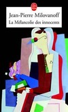  Achetez le livre d'occasion La mélancolie des innocents sur Livrenpoche.com 
