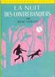  Achetez le livre d'occasion La nuit des contrebandiers de René Guillot sur Livrenpoche.com 