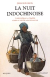  Achetez le livre d'occasion La nuit indochinoise Tome I (1) sur Livrenpoche.com 