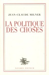  Achetez le livre d'occasion La politique des choses sur Livrenpoche.com 