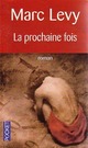  Achetez le livre d'occasion La prochaine fois de Marc Lévy sur Livrenpoche.com 