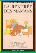  Achetez le livre d'occasion La rentrée des mamans sur Livrenpoche.com 