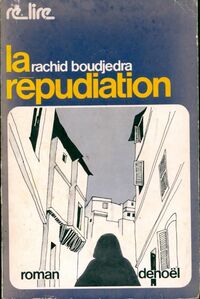  Achetez le livre d'occasion La répudiation de Rachid Boudjedra sur Livrenpoche.com 