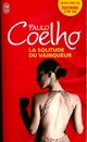  Achetez le livre d'occasion La solitude du vainqueur de Paulo Coelho sur Livrenpoche.com 