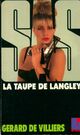  Achetez le livre d'occasion La taupe de Langley de Gérard De Villiers sur Livrenpoche.com 