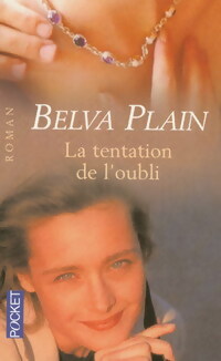  Achetez le livre d'occasion La tentation de l'oubli de Belva Plain sur Livrenpoche.com 