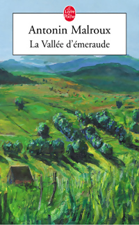  Achetez le livre d'occasion La vallée d'émeraude de Antonin Malroux sur Livrenpoche.com 