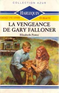 www.bibliopoche.com/thumb/La_vengeance_de_Gary_Falloner_de_Elizabeth_Powers/200/165670-0.jpg