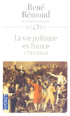  Achetez le livre d'occasion La vie politique en France Tome I : 1789-1848 sur Livrenpoche.com 