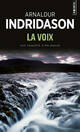  Achetez le livre d'occasion La voix de Arnaldur Indridason sur Livrenpoche.com 