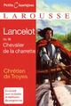  Achetez le livre d'occasion Lancelot ou le chevalier de la charrette de Chrétien de Troyes sur Livrenpoche.com 