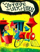  Achetez le livre d'occasion Le Voyage de Lily et Lulu sur Livrenpoche.com 