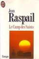  Achetez le livre d'occasion Le camp des Saints de Jean Raspail sur Livrenpoche.com 