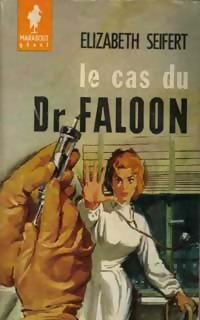 www.bibliopoche.com/thumb/Le_cas_du_Dr_Faloon_de_Elizabeth_Seifert/200/0047050.jpg