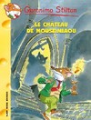  Achetez le livre d'occasion Le château de Moustimiaou sur Livrenpoche.com 