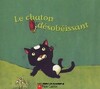  Achetez le livre d'occasion Le chaton désobéissant sur Livrenpoche.com 