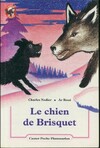  Achetez le livre d'occasion Le chien de Brisquet sur Livrenpoche.com 