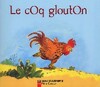  Achetez le livre d'occasion Le coq glouton sur Livrenpoche.com 