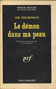  Achetez le livre d'occasion Le démon dans ma peau de Jim Thompson sur Livrenpoche.com 
