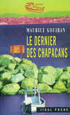  Achetez le livre d'occasion Le dernier des Chapacans sur Livrenpoche.com 